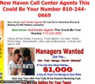 New Haven Call Center Agents This Could Be Your Number 810-244-0669