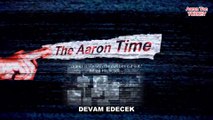 The Aaron Time Bölüm 4 (Türkçe Altyazılı) [Turkish Sub]