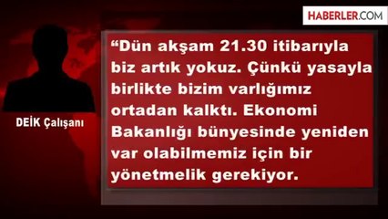 DEİK Resmen Kapandı, Çalışanları İşsizlik Korkusu Sardı
