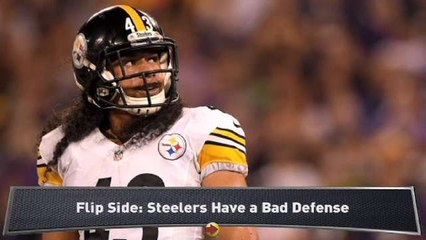 Flip Side: Steelers Have a Bad Defense