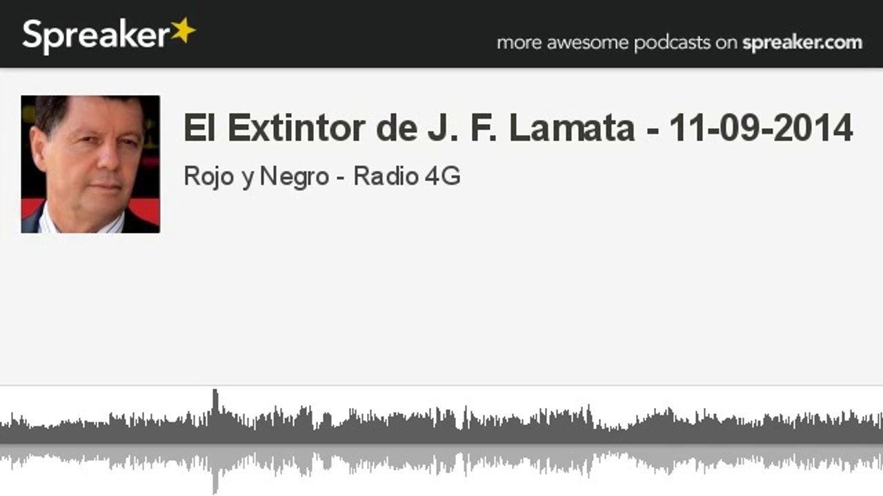 El Extintor de J. F. Lamata - 11-09-2014 (hecho con Spreaker)