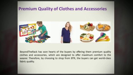 BeyondTheRack Reviews- To Know More About Its Amazing Shopping