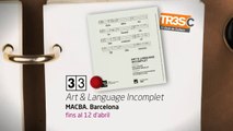 TV3 - 33 recomana - Art & Language Incomplet. MACBA. Barcelona