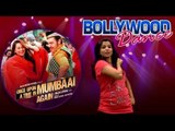 Tayyab Ali || Verse Dance Steps || Once Upon a Time in Mumbai, Again