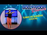 Tumhi Ho Bandhu || Easy Dance Steps || Cocktail