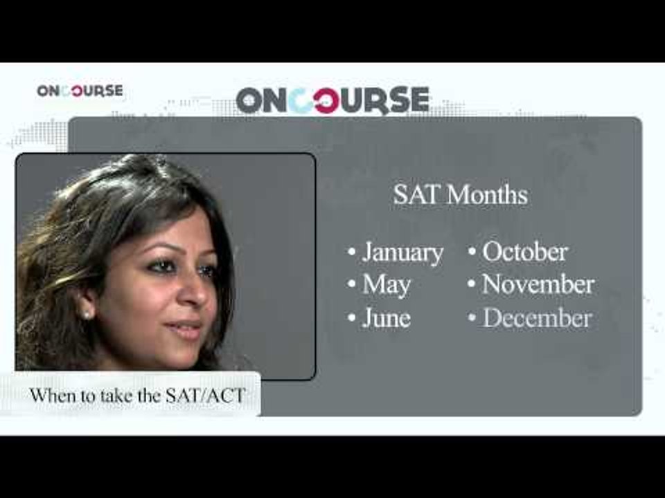 Study In USA || When To Take SAT/ACT || On Course