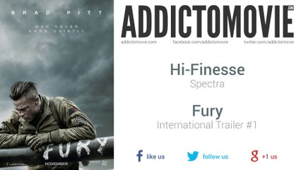 Fury - International Trailer #1 Music #1 (Hi-Finesse - Spectra)