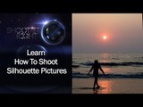 Learn How To Shoot Silhouette Pictures || Shraddha Kadakia