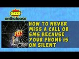 How to never miss a call coz your phone is on Silent? Episode 21 Geek On the Loose with Ankit Fadia