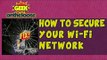 How to Secure your Wi-Fi network?   - Episode 27 Geek On the Loose with Ankit Fadia