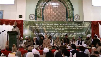 Annual Kha'tam un Nabiyeen Conference, Hounslow, UK. 07/09/14