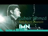 Teri Jhuti Baatein by Zubair Ahmed