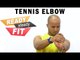 How To Avoid Forearm Pain ( Tennis Elbow )