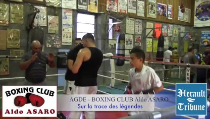 AGDE - 2014 - Le Boxing Club Aldo ASARO  sur la trace des légendes du Club.