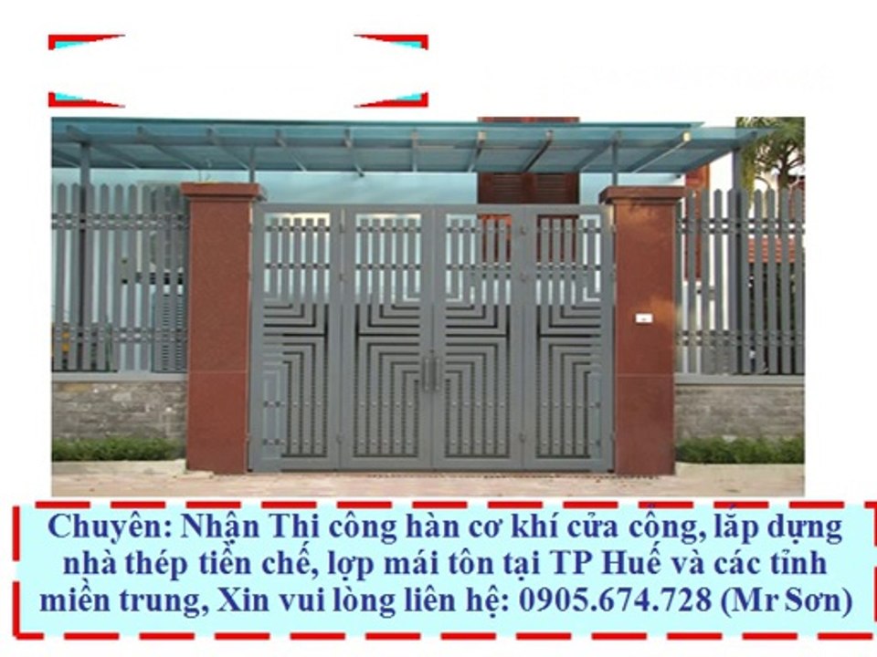 Gia công lắp dựng nhà kèo thép tại Huế(0905.674.728 Mr Sơn)