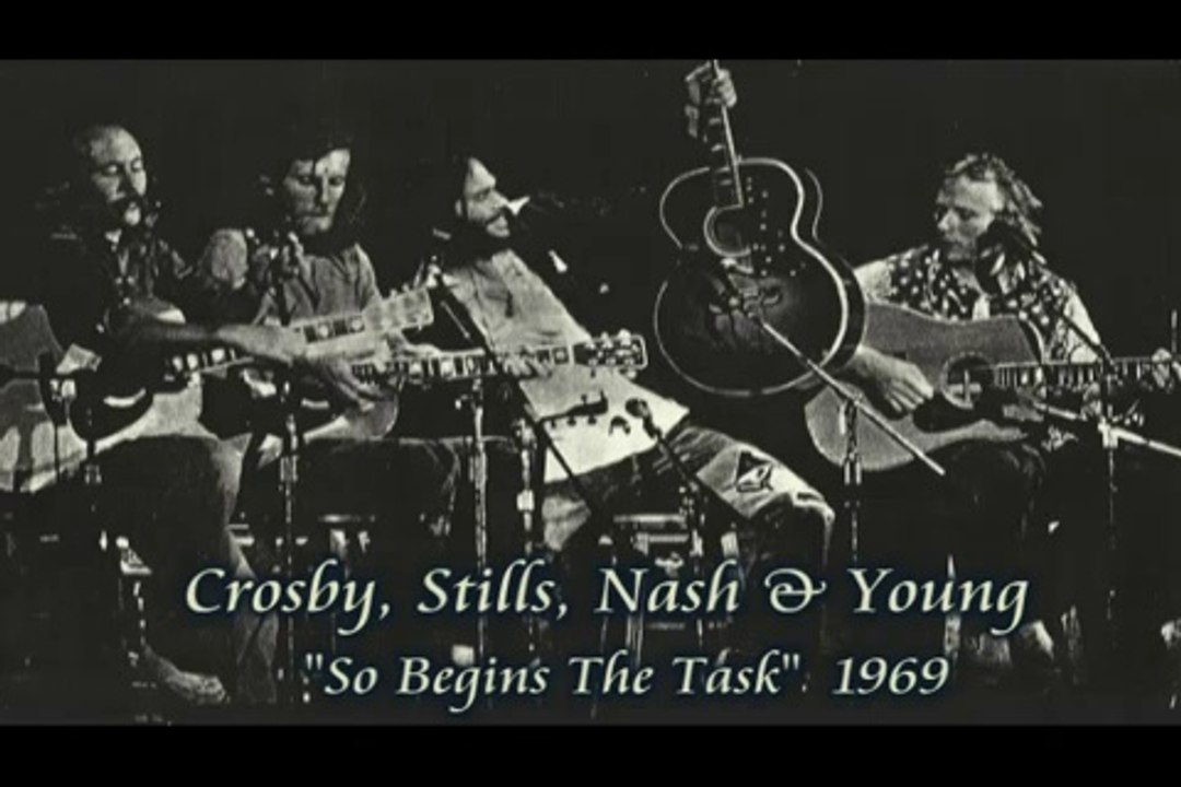 Crosby, Stills, Nash _ Young - _So Begins The Task_ (Live 19