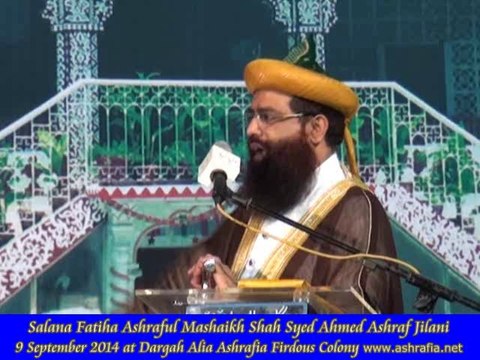 Dr Syed Muhammad Ashraf Jilani Speech on Salana Fatiha 9 September 2014
