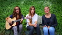 Oceans (Where Feet May Fail) - Hillsong United Acoustic Cover- Gardiner Sisters.