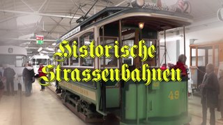 Historische Strassenbahnen