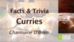 Curry - Facts & Trivia By Charmine O 'Brien