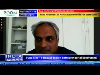 Should Government Allot Funds Or Create An Enabling Environment For Start-Ups?