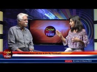 Sneak Peek|| Has Cricket Been Hit For a Six By Football? #Cricket-O-Mania