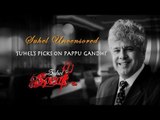 Suhel Seth || Suhel Reveals All, Pappu Gandhi Beware || Suhel Uncensored