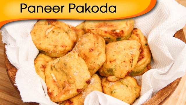 Paneer Pakoda - Cottage Cheese Fritters - Tea-Time Snacks Recipe By Ruchi Bharani