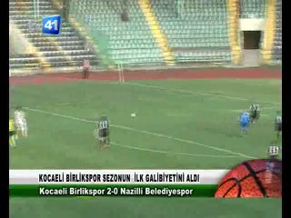 KOCAELİ BİRLİKSPOR 2-0 NAZİLLİ BELEDİYESPOR