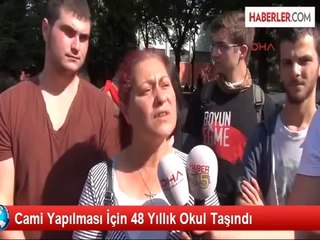 Cami Yapılması İçin 48 Yıllık Okul Taşındı