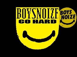 BOYS NOIZE - Excuse Me