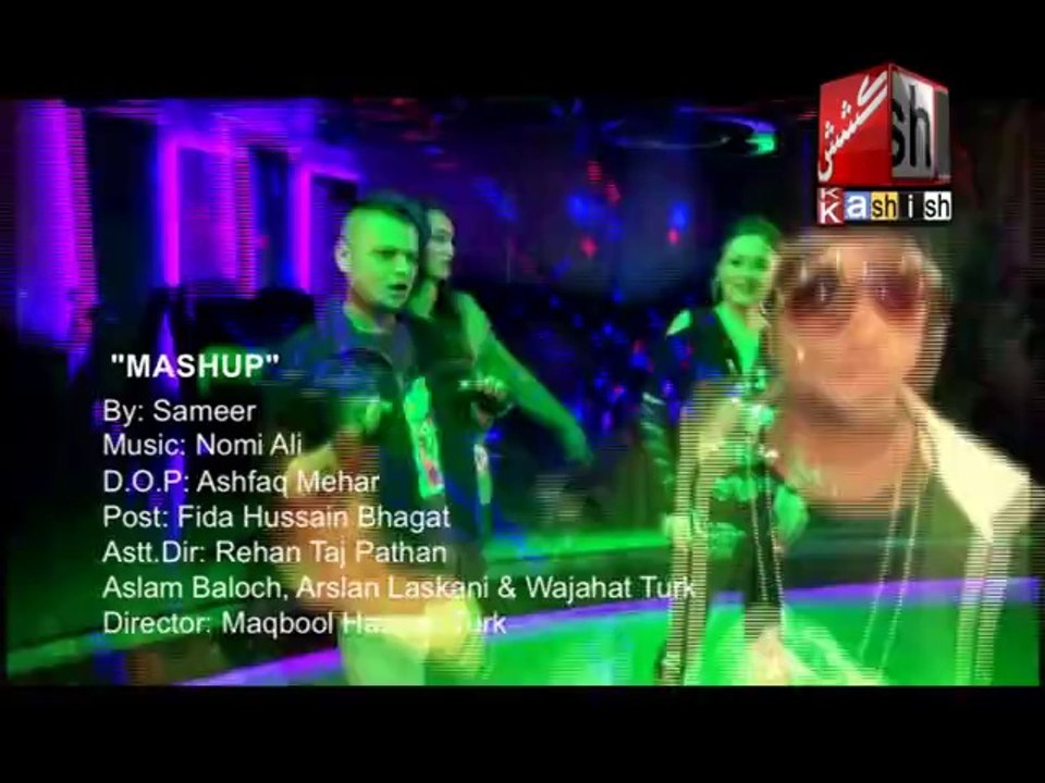 Sameer - MashUp
