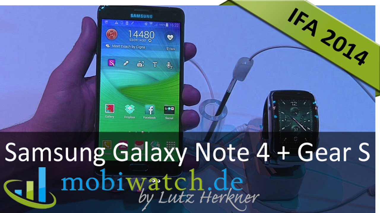 Samsung Galaxy Note 4 + Gear S: Hands-on-Test