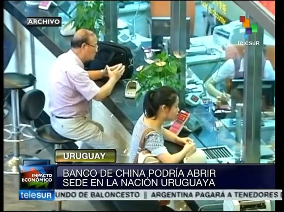 Banco de China podría abrir una sucursal en Uruguay