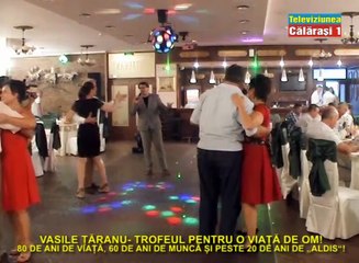 VASILE TARANU - TROFEUL PENTRU O VIATA DE OM!