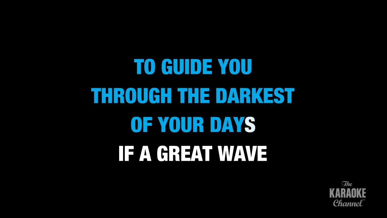 Wherever You Will Go (Radio Version) in the Style of _The Calling_ with lyrics (no lead vocal)