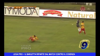 LEGA PRO | Il Barletta riparte dal match contro il Cosenza