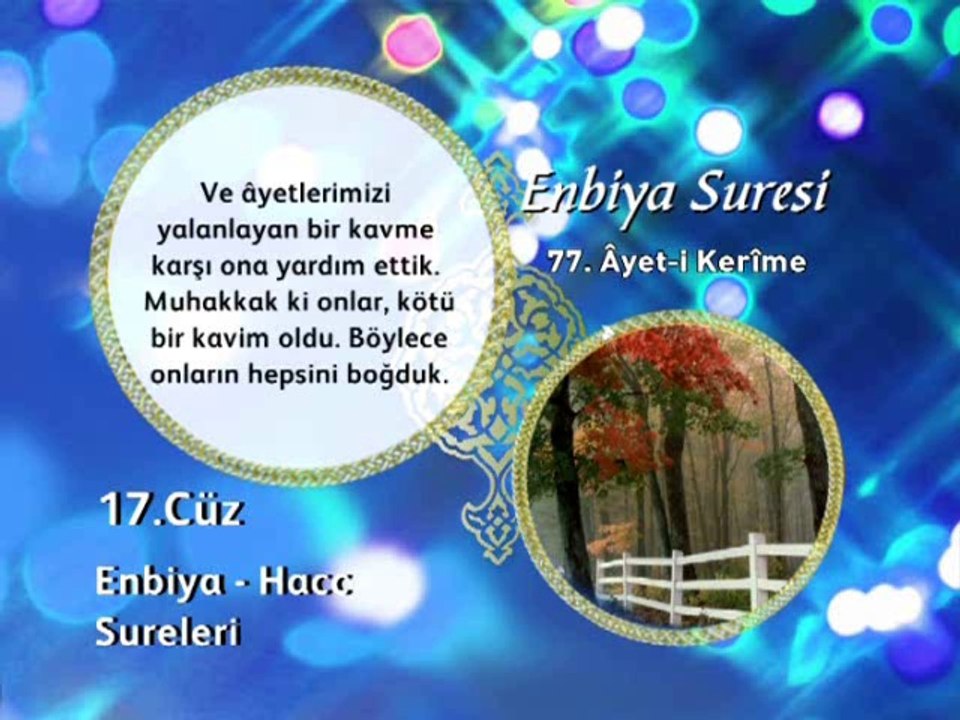 17. cüz 1. bölüm Kur'an-ı Kerim Hatim ve Meal okyay dernegi