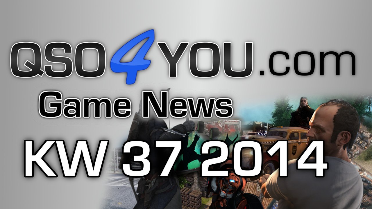 Game news kw 37/2014 | qso4you gaming