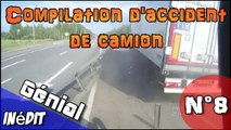 Compilation d'accident de camion n°8   Bonus. / Truck crash compilation #8