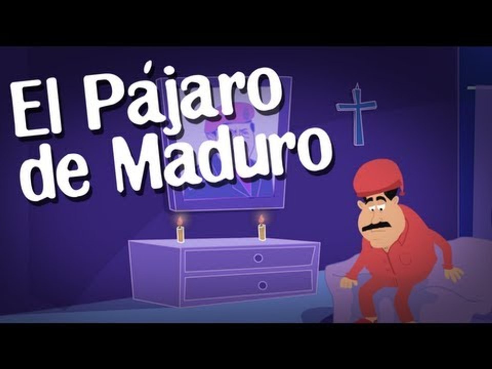 EL PÁJARO DE MADURO