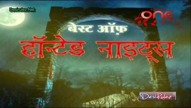 Haunted Nights 16th September 2014 Part1