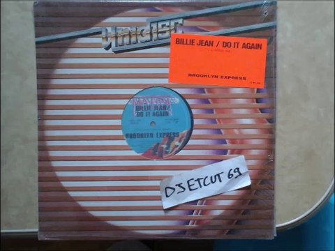 BROOKLYN EXPRESS -Billie Jean Do It Again(RIP ETCUT)MATRA REC 83