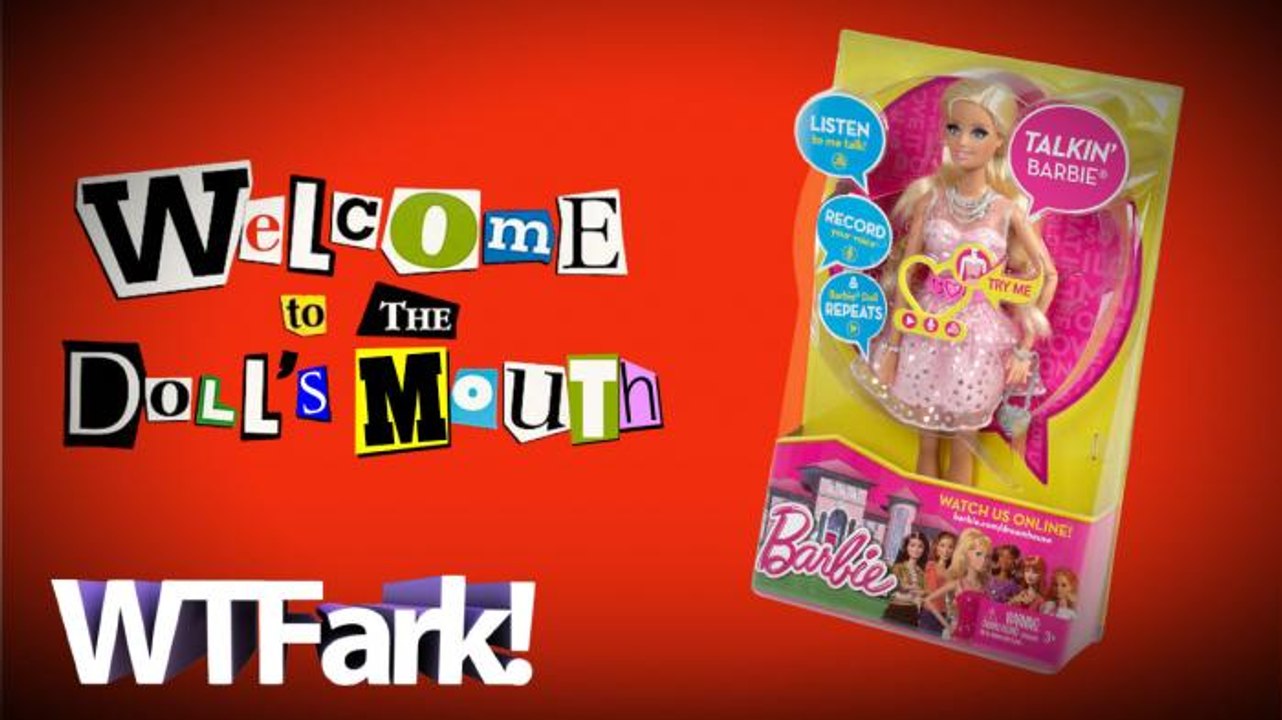 WELCOME TO THE DOLL'S MOUTH: UK Mom Freaks Out When Talking Barbie Drops The F-Bomb