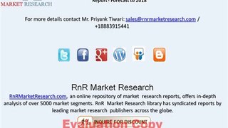 Molecular Biology Enzymes, Kits, & Reagents Market Trends and Forecast to 2018