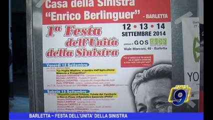 BARLETTA | Festa dell'Unità della sinistra