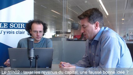 Le 11h02 : «Taxer les revenus du capital, un travail titanesque»