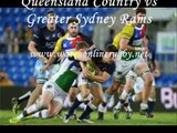 watch 2014 Queensland Country vs Greater Sydney Rams Rugby online telecast