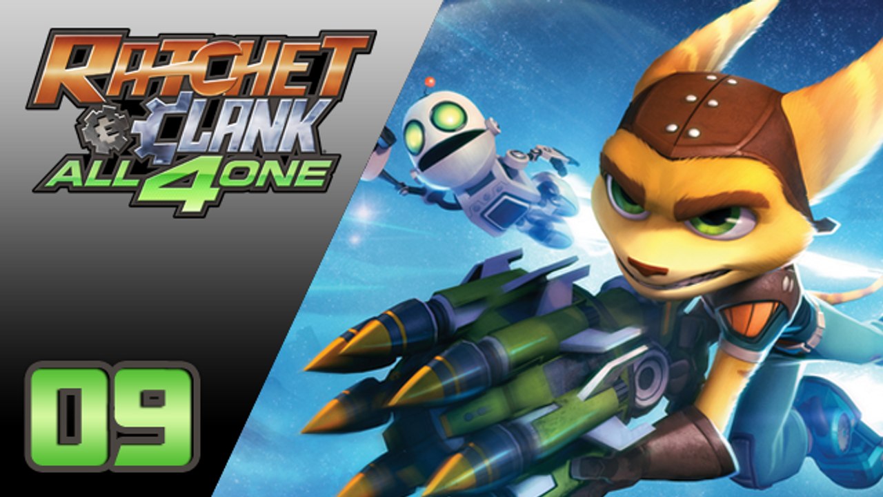 Ratchet & Clank All 4 One : Rage ! | 09 - Let's Play FR