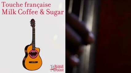Milk Coffee & Sugar / Je Vis